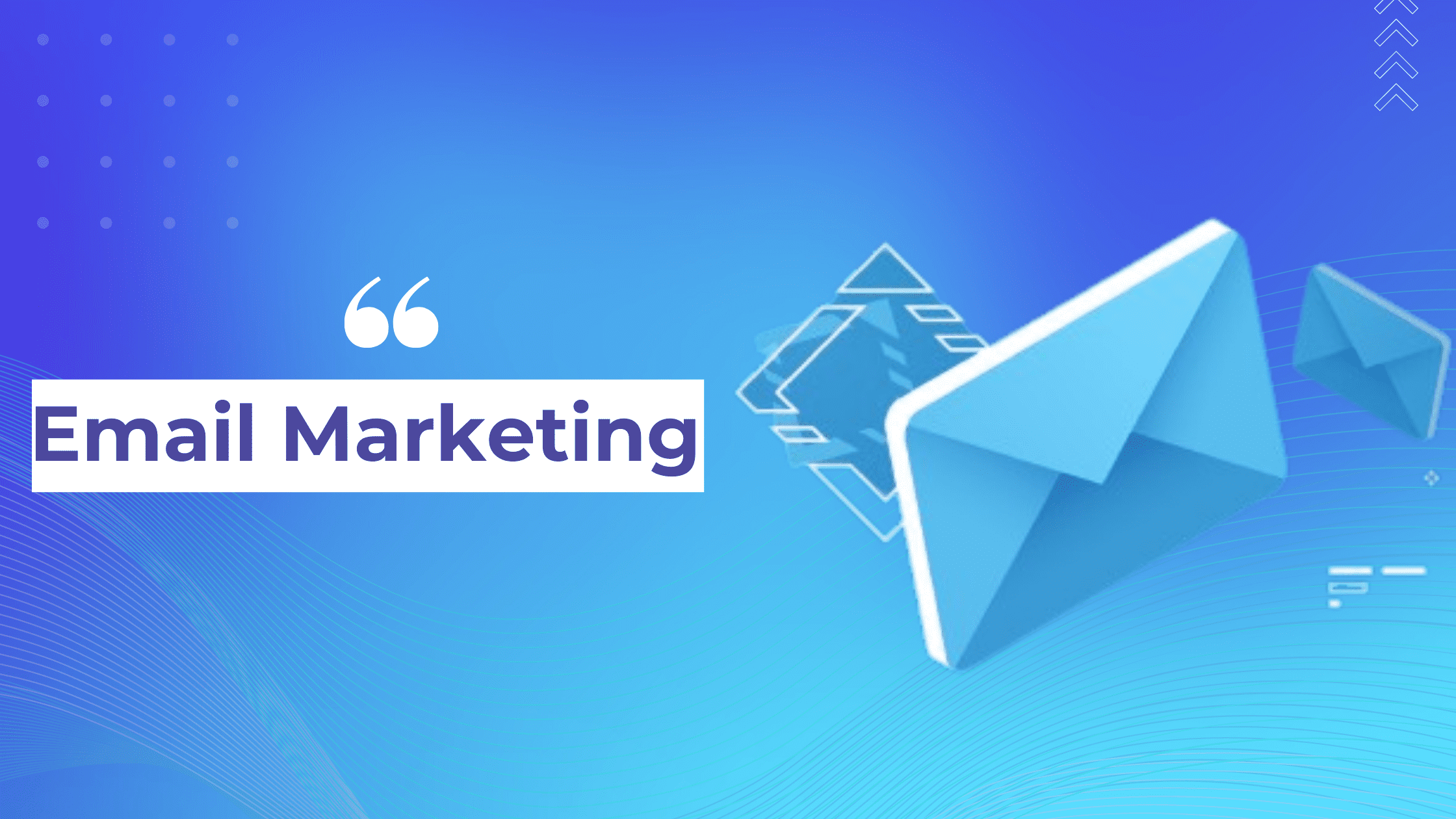 Email Marketing
