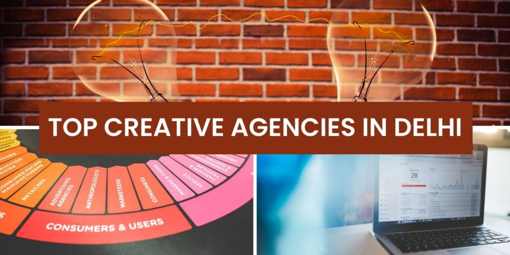 Top Creative Agencies in Delhi