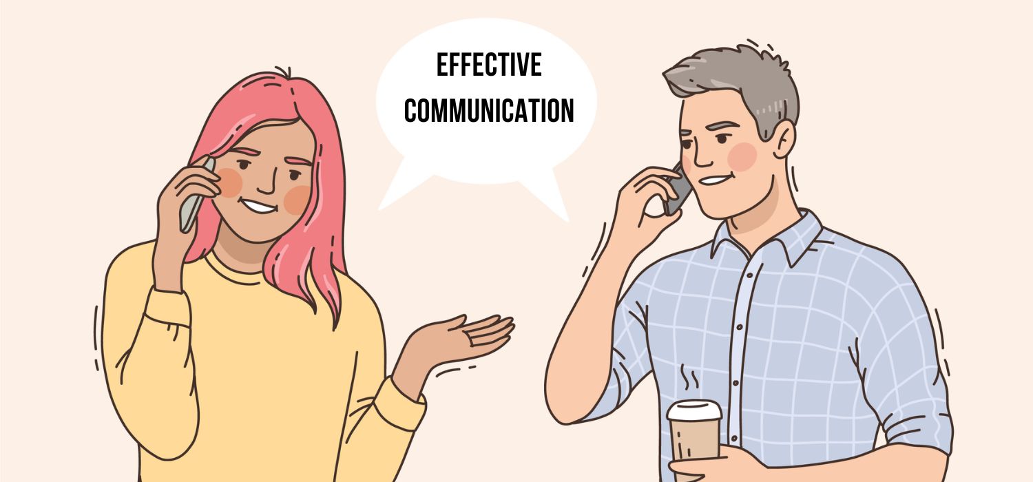 Effective Communication
