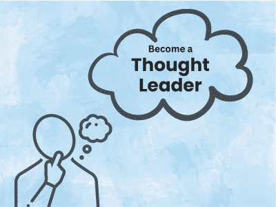 Become a Thought Leader