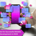 Secrets for Successful Mobile App Development