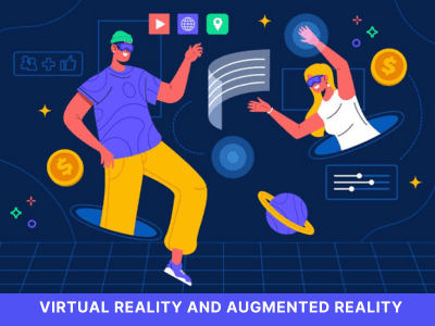 Virtual Reality and Augmented Reality