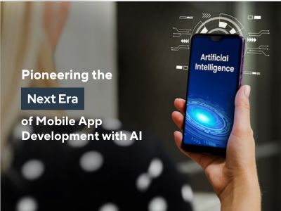 The Future of AI in Mobile App Development